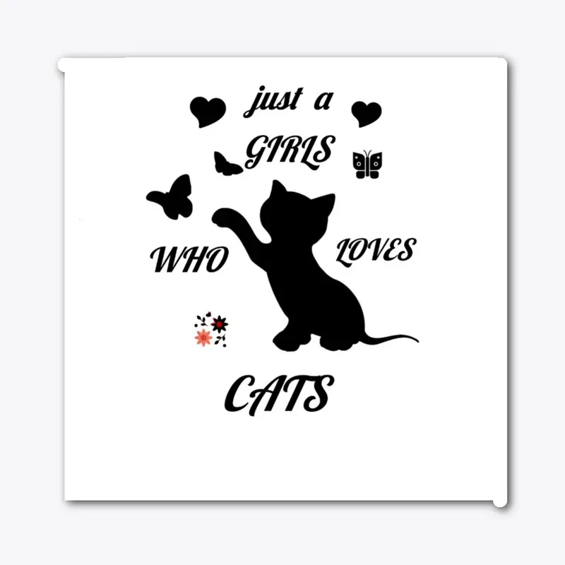 A Girl Who Loves Cats, Cat Lover, Cats